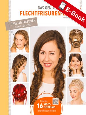 cover image of Das geniale Flechtfrisuren-Buch